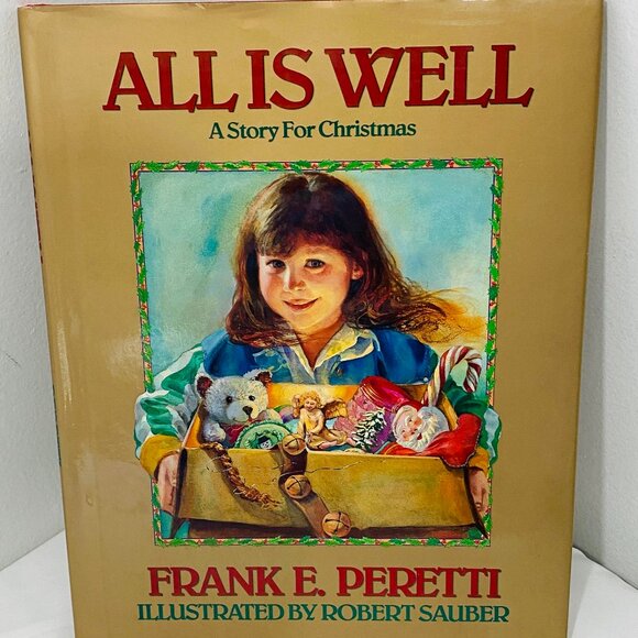 Kids: ALL IS WELL - A STORY FOR CHRISTMAS Frank E. Peretti, Word 1991 HC DJ Fine - Picture 1 of 5